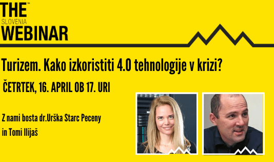 THE WEBINAR: Turizem. Kako izkoristiti 4.0 tehnologije v krizi? #TourismFromZero