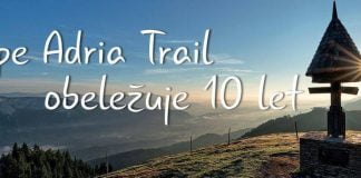 Alpe Adria trail praznuje 10 let