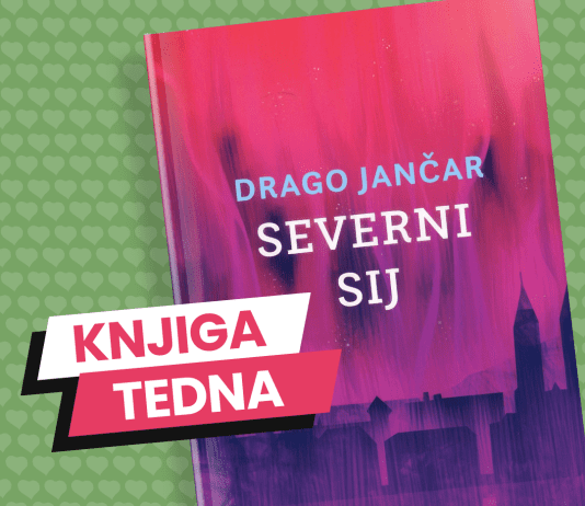Knjiga tedna: Drago Jančar – Severni sij
