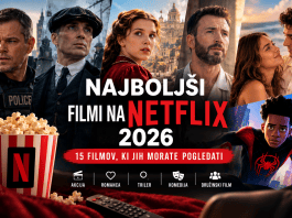 Najboljši filmi na Netflixu 2026: 15 filmov, ki jih morate pogledati